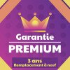 Garantie PREMIUM 3 ans - Remplacement à neuf - 1