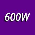 600 - 700 Watt