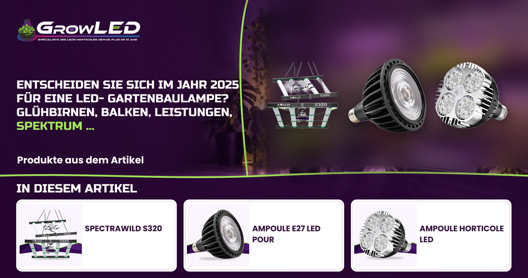 Entscheiden Sie sich im Jahr 2025 für eine LED-Gartenbaulampe? Glühbirnen, Balken, Leistungen, Spektrum ...