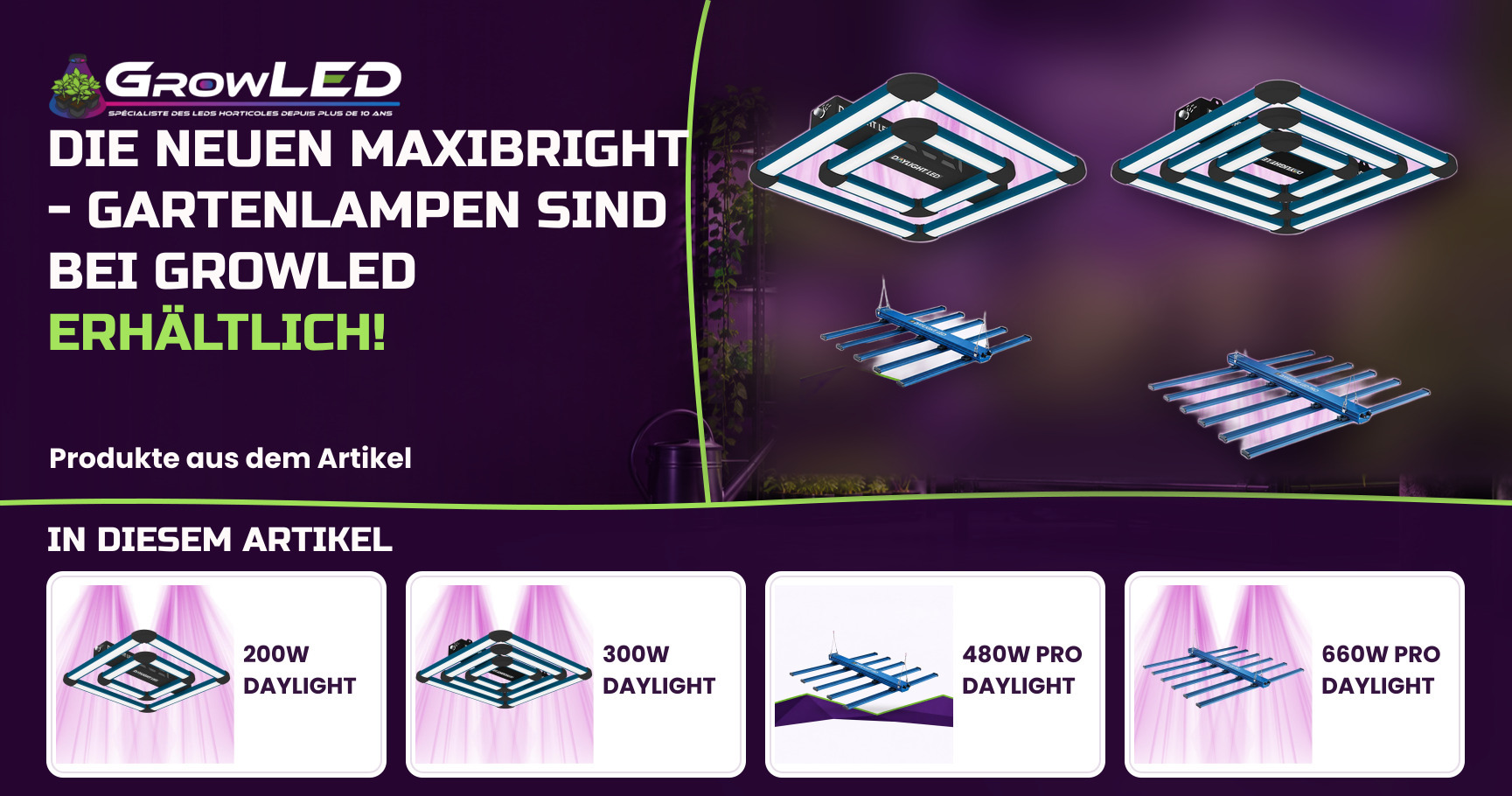 Die neuen Maxibright -Gartenlampen sind bei Growled erhältlich!