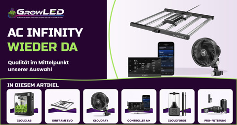 AC Infinity ist zurück bei GrowLED: das Sortiment und unser Qualitätsanspruch